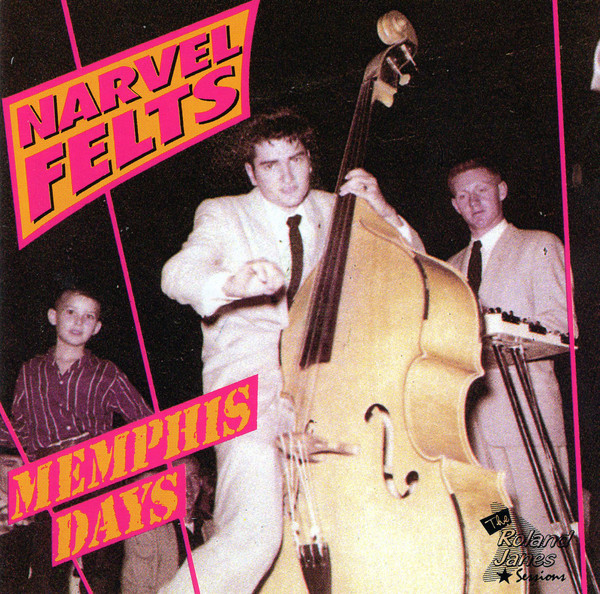 Felts ,Narvell - Memphis Days - Klik op de afbeelding om het venster te sluiten